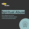 Understanding Spiritual Abuse